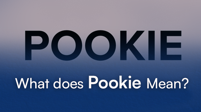 What does Pookie mean
