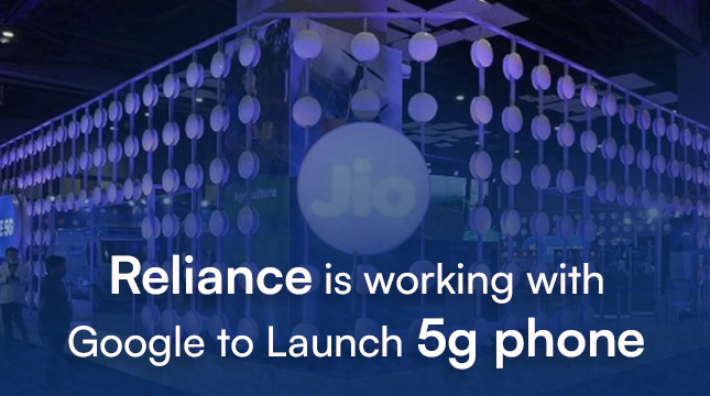 rajkotupdates.news:reliance-is-working-with-google-to-launch-5g-phone