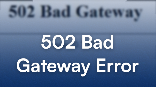 502-Bad-Gateway-Error