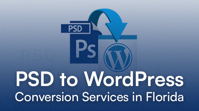 PSD-to-WordPress-Conversion-Services-in-Florida