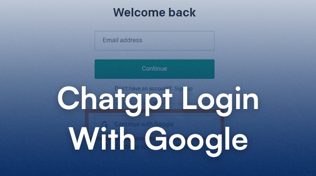 chatgpt login with google
