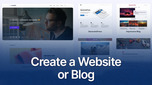 How to Create a Website or Blog: A Beginner’s Guide