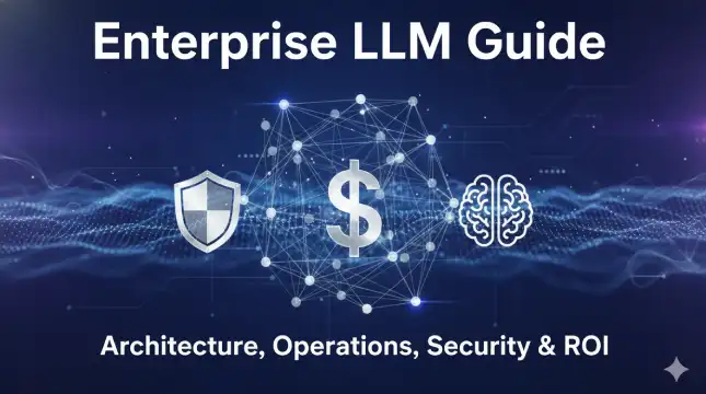 Enterprise llm guide